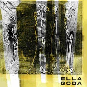 Ella-Goda_Ella-Goda_recensione_music-coast-to-coast-300x300