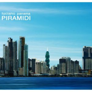 Luciano-Panama-copertina-Piramidi-300x300